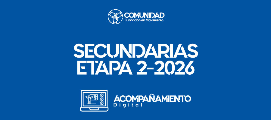 Acompañamiento Digital Secundarias 2026